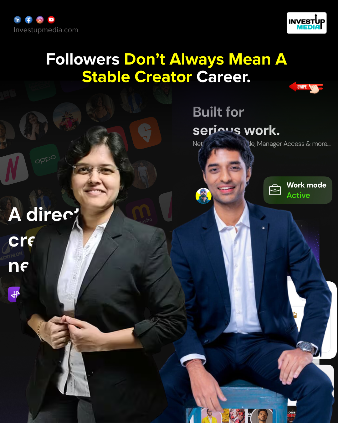 Followers can open doors, but they do not guarantee a sustainable creator career.